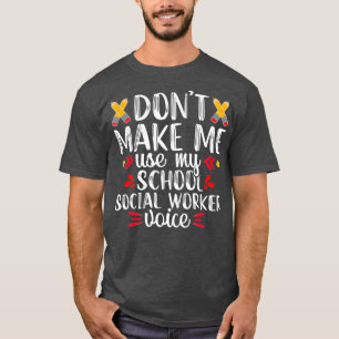 Stimme der Sozialarbeiter in der Schule Funny Teac T-Shirt