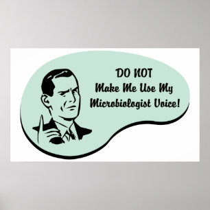 Stimme des Mikrobiologen Poster