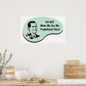 Stimme des Psychologen Poster (Küche)