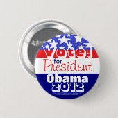 Stimme! Für Präsident Obama 2012 Button (Vorne & Hinten)