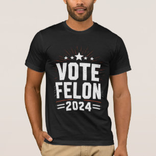 Stimme für verurteilten Trump 2024 Lustige Wahlsti T-Shirt