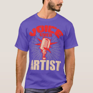 Stimme gegen künstlerisches Mikrofon Schauspielerg T-Shirt