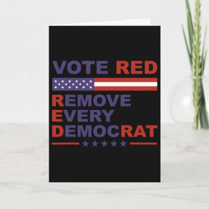 Stimme Rot Entferne Jeden Demokratischen Konservat Karte