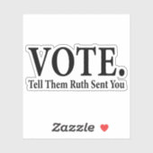 STIMME, sagen Sie ihnen Ruth, Sie, Ruth Bader Gins Aufkleber (Blatt)