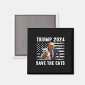Stimme Trump 2025 Lustig Katzen Retten Magnet (Vorderseite/Rückseite)