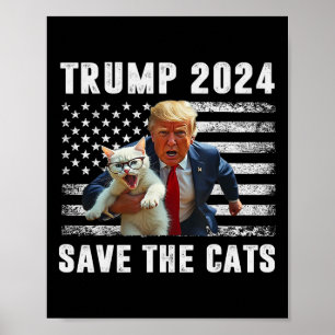 Stimme Trump 2025 Lustig Katzen Retten Poster