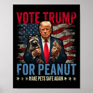 Stimme Trump Für Peanut Das Eichhörnchen Macht Hau Poster