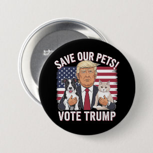 Stimme Trump Rette Unsere Haustiere Katzen Hunde 2 Button