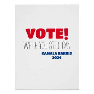 STIMMEN! Bis Kamala Harris 2024 Poster