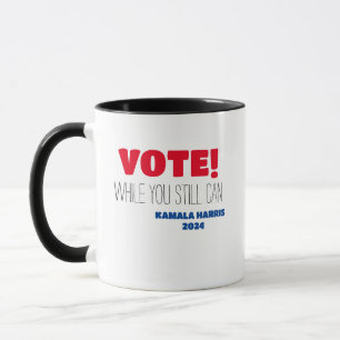 STIMMEN! Bis Kamala Harris 2024 Tasse