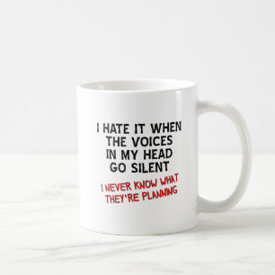 Stimmen in meinem Kopf Funny Mug Kaffeetasse