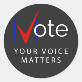 Stimmen Sie Ihre Stimme zählt 2020 Wahlaufkleber Runder Aufkleber
