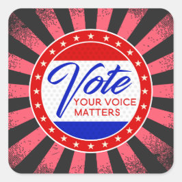 Stimmen Sie Ihre Stimme zählt Sternenstrahlen rot- Quadratischer Aufkleber