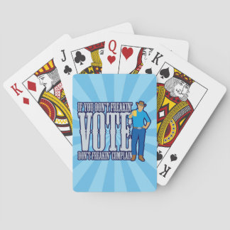 STIMMEN Sie nicht beschweren sich Spielkarten