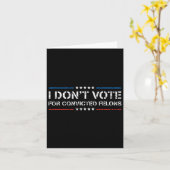 Stimmen Sie nicht für verurteilte Felonen-Anti-Tru Karte (Gelbe Blume)