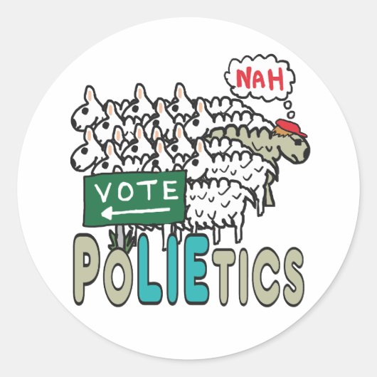 Stimmen Sie nicht über Politik ab Runder Aufkleber (Vorderseite)