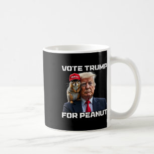 Stimmen Sie Trump für Erdnuss Kaffeetasse