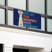 Stimmen Sie, wie die Rechte Ihrer Tochter davon ab Banner (Äußeres Gebäude)