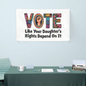 Stimmen Sie, wie die Rechte Ihrer Tochter davon ab Banner (Messeveranstaltung)