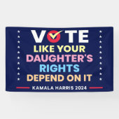 Stimmen Sie, wie die Rechte Ihrer Tochter davon ab Banner (Horizontal)