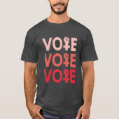 Stimmen Sie wie ein feministisches Shirt (Vorderseite)