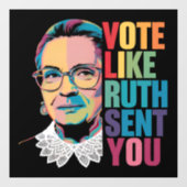 Stimmen Sie wie Ruth Sie geschickt Fensteraufkleber (Blatt)