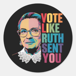 Stimmen Sie wie Ruth Sie geschickt Runder Aufkleber