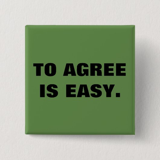 Stimmen Sie Zitat zu Button (Vorderseite)