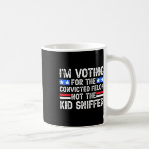 Stimmen verurteilte Felon Trump 2024 nicht zum Kid Kaffeetasse