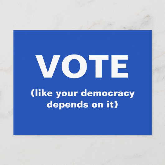 Stimmen, wie deine Demokratie von ihr abhängt blau Postkarte (Vorderseite)