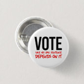 Stimmen wie seine Gefängnisstrafe davon abhängt Button (Vorne & Hinten)