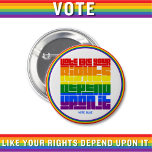 STIMMEN WIE Votum, wie Ihre LGBTQ-Rechte von Button<br><div class="desc">Wählen Sie,  wie Ihre LGBTQ-Rechte von diesem Knopf abhängen. Tragen Sie diesen Knopf mit PRIDE oder befestigen Sie ihn an Ihrer Tasche oder Ihrem Vorhang. (siehe Sammlung der passenden Stifte,  Aufkleber,  Magnete,  Hüte,  Getränke,  Taschen usw.). Vote Blue (editierbar)</div>