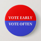 Stimmen zählen - Abstimmung früh, Abstimmung oft Button (Vorderseite)