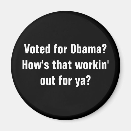 Stimmt für Obama?Wie funktioniert das für dich? Magnet (Vorne)