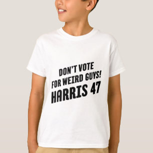 Stimmt für verrückte Typen! Harris 47 1 T-Shirt