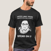 Stimmt, wie die Rechte deiner Enkelin davon abhäng T-Shirt (Vorderseite)