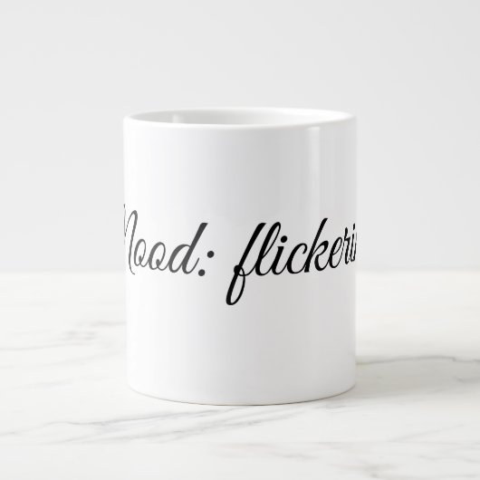 Stimmung: flackernd. Jumbo-Tasse (Vorderseite)