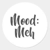 Stimmung: Meh Minimalistischer Humor