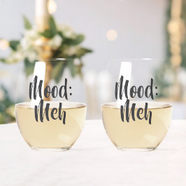 Stimmung: Meh Minimalistischer Humor Weinglas Ohne Stiel