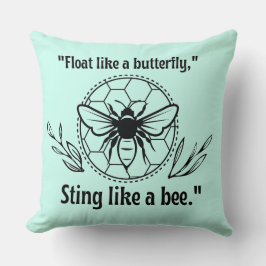 Sting wie eine Biene Kissen