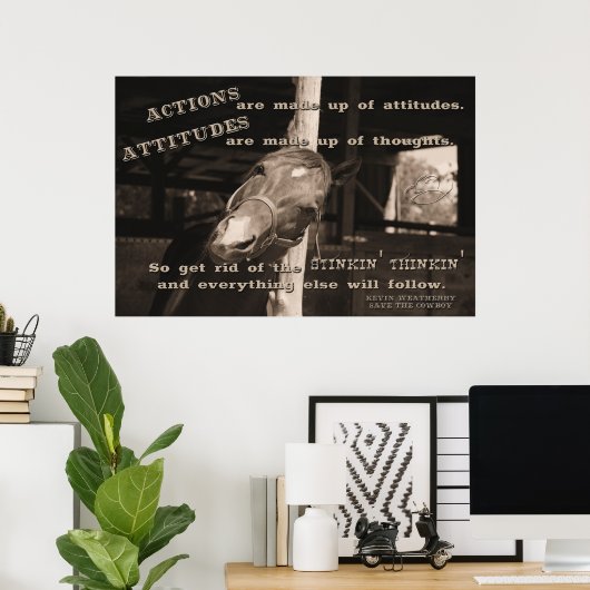 Stinkin' Thinkin' Poster (Heimbüro)