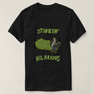 Stinkin unglaublich witzig T-Shirt