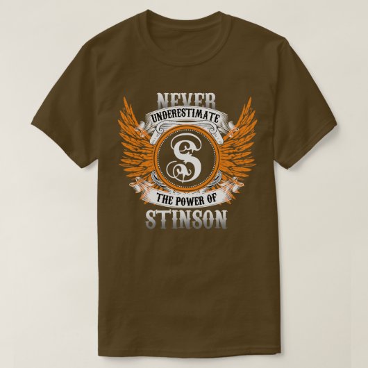 Stinson Name Shirt Unterschätzt niemals den Power  (Design vorne)