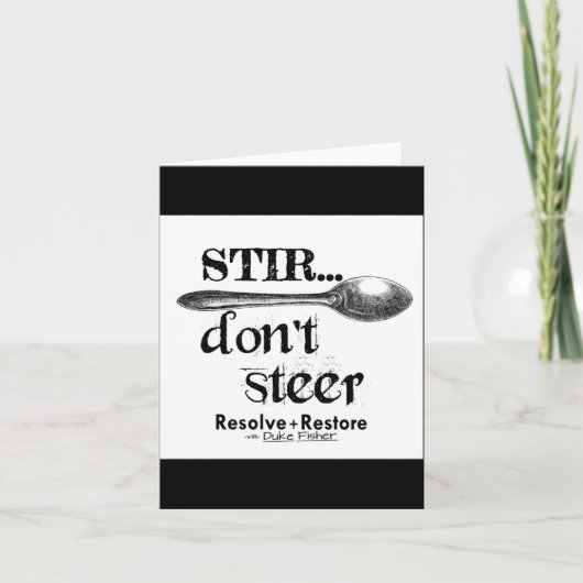 Stir Dont Steer Karte (Vorderseite)