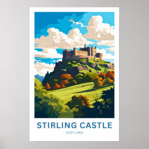 Stirling Castle Scotland Travel Print Poster