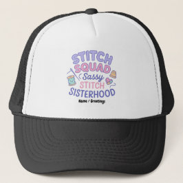 Stitch Squad Sassy Stitch Schwesternschaft Lustige Truckerkappe