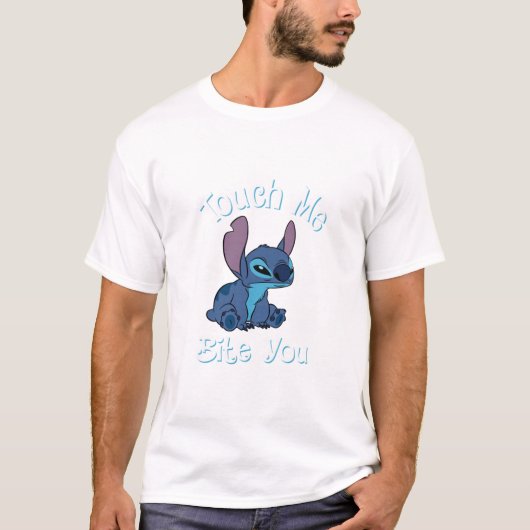 Stitch Touch Ich und ich beiße dir Fan T-Shirt (Vorderseite)