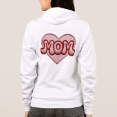 Stitched With Love: Embroidered MOM Heart Patch Hoodie (Rückseite)
