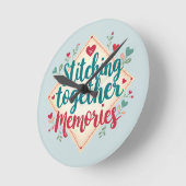 Stitching Together Erinnerungen Stickerei Art Runde Wanduhr (Winkel)