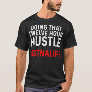 STNA-Staat getestet Krankenpflegeassistent zwölf T-Shirt